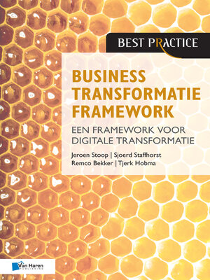 cover image of Business Transformatie Framework--een raamwerk voor organisatieverbetering